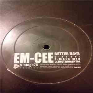 Em-Cee  - Better Days album flac
