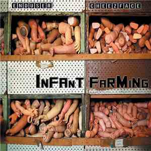 End.user & CxFx - Infant Farming album flac