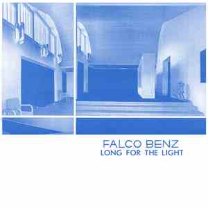 Falco Benz - Long For The Light album flac