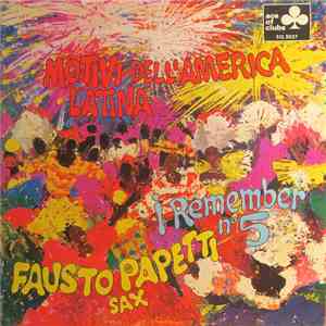 Fausto Papetti - I Remember No. 5 - Motivi Dell'America Latina album flac