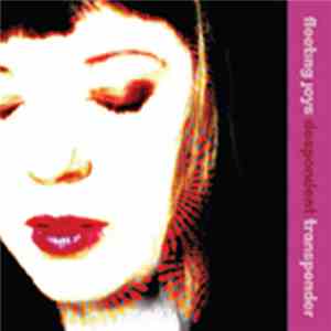 Fleeting Joys - Despondent Transponder album flac