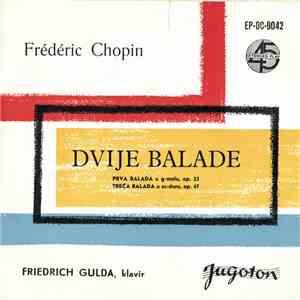 Frédéric Chopin, Friedrich Gulda - Dvije Balade album flac