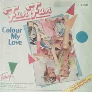 Fun Fun - Colour My Love album flac