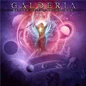 Galderia - Return Of The Cosmic Men album flac