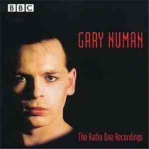 Gary Numan - The Radio One Recordings album flac