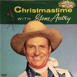Gene Autry - Christmastime With Gene Autry album flac