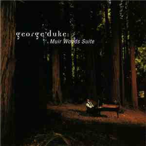 George Duke - Muir Woods Suite album flac