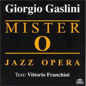 Giorgio Gaslini - Mister O - Jazz Opera album flac