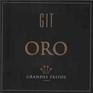 Git  - Oro - Grandes Éxitos album flac