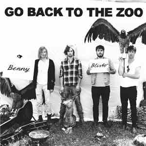Go Back To The Zoo - Benny Blisto album flac