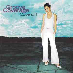 Groove Coverage - Covergirl album flac