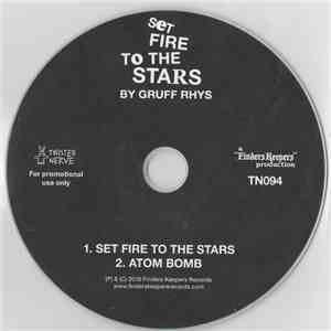 Gruff Rhys - Set Fire To The Stars album flac