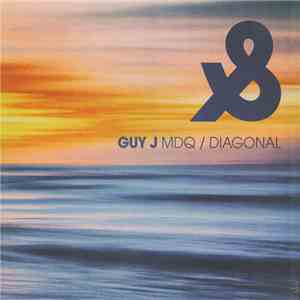 Guy J - MDQ / Diagonal album flac