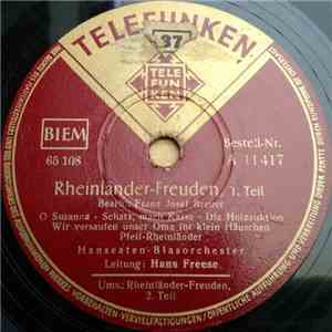 Hanseaten-Blasorchester - Rheinländer-Freuden, 1. Teil / Rheinländer-Freuden, 2. Teil album flac