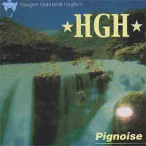 HGH - Pignoise album flac