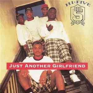 Hi-Five - Just Another Girlfriend album flac