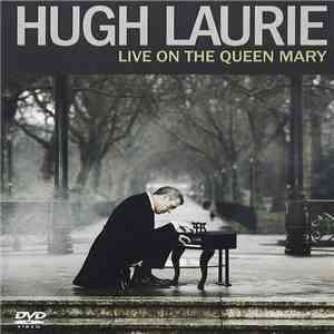 Hugh Laurie - Live On The Queen Mary album flac