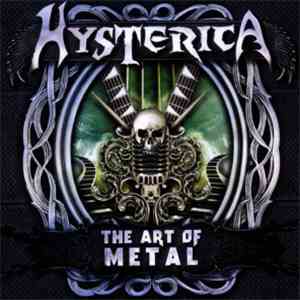 Hysterica - The Art Of Metal album flac
