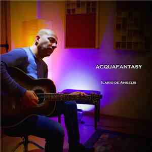 Ilario de Angelis - Acquafantasy album flac