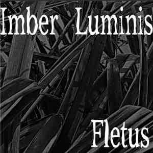 Imber Luminis - Fletus album flac