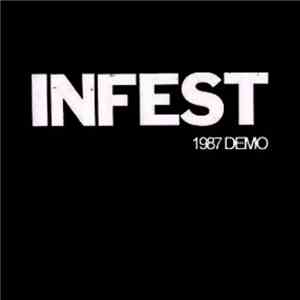 Infest - 1987 Demo album flac