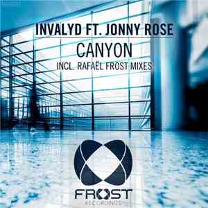 Invalyd Ft. Jonny Rose - Canyon album flac