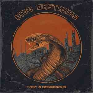 Iron Bastards - Fast & Dangerous album flac
