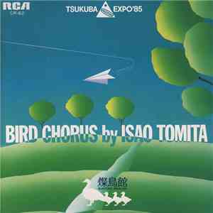Isao Tomita - Bird Chorus album flac