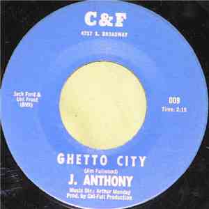 J. Anthony , Cal-Full Allstars - Ghetto City / Struggling album flac