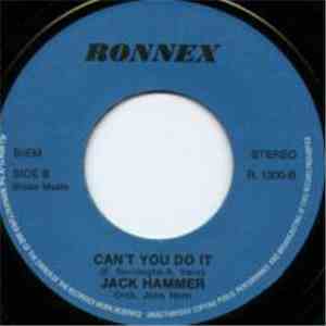 Jack Hammer - Can't You Do It / Sugar Boy album flac