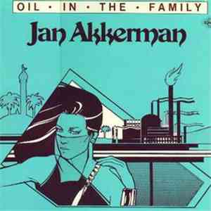 Jan Akkerman - Oil In The Family album flac