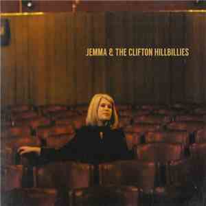 Jemma & The Clifton Hillbillies - Jemma & The Clifton Hillbillies album flac