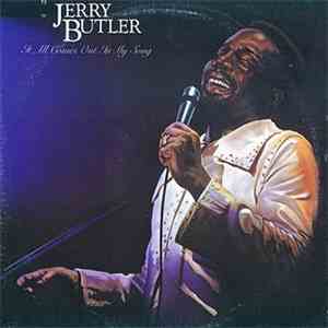 Jerry Butler - It All Comes Out In My Song album flac