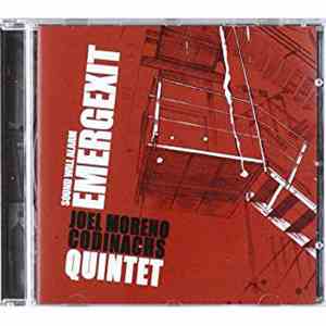 Joel Moreno Codinachs Quintet - Emergexit album flac