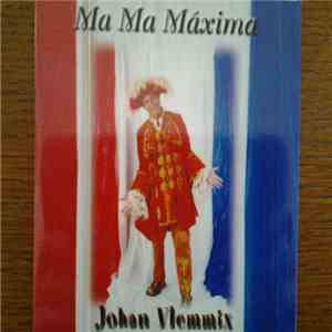 Johan Vlemmix - Ma Ma Maxima album flac