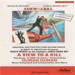 John Barry - A View To A Kill (Original Motion Picture Soundtrack) album flac