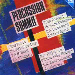 John Purcell / Urszula Dudziak / R.A. Rama Mani / Johnny Dyani / Okay Temiz / Freddie Santiago / T.A.S. Mani / Ed Thigpen / R.A. Rajagopal / Günter Baby Sommer / T.N. Shashikumar / Joe Koinzer - Percussion Summit album flac
