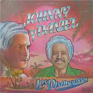 Johnny Y Daniel - Los Distinguidos album flac
