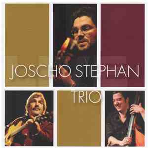 Joscho Stephan Trio - Joscho Stephan Trio album flac