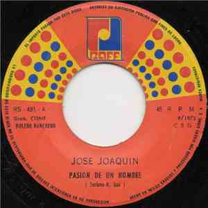 Jose Joaquin - Pasion De Un Hombre album flac
