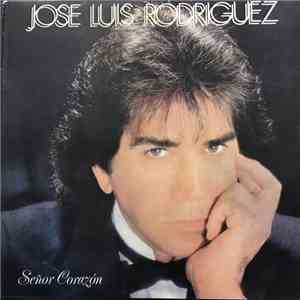 Jose Luis Rodriguez - Señor Corazón album flac