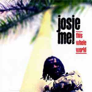 Josie Mel - This Whole World album flac