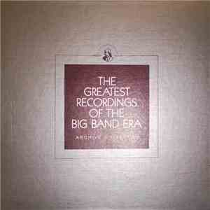 Kay Kyser / Joe Haymes / Paul Tremaine / Sonny Burke - The Greatest Recordings Of The Big Band Era album flac