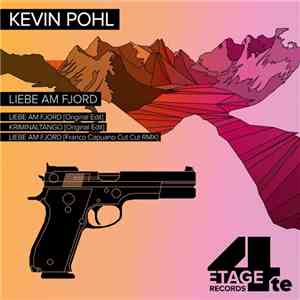 Kevin Pohl - Liebe Am Fjord album flac