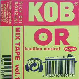 Kick Off Bonzini - Kob Or Bouillon Musical album flac