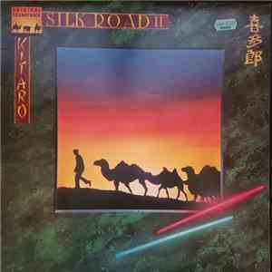 Kitaro - Silk Road II album flac