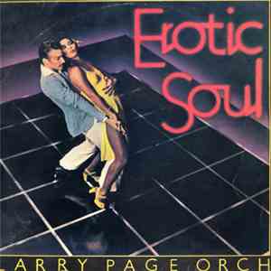 Larry Page Orchestra - Erotic Soul album flac