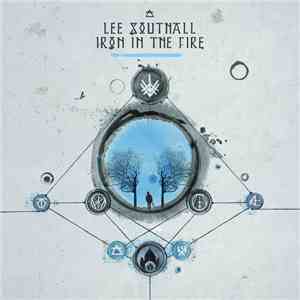 Lee Southall - Iron In The Fire album flac