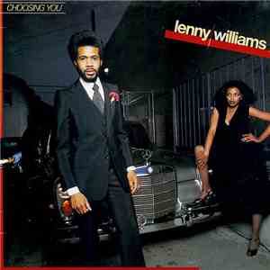 Lenny Williams - Choosing You album flac
