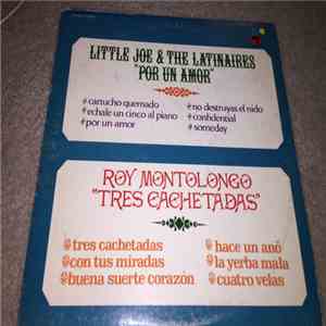 Little Joe & The Latinaires / Roy Montolongo - Por Un Amor / Tres Cachetadas album flac